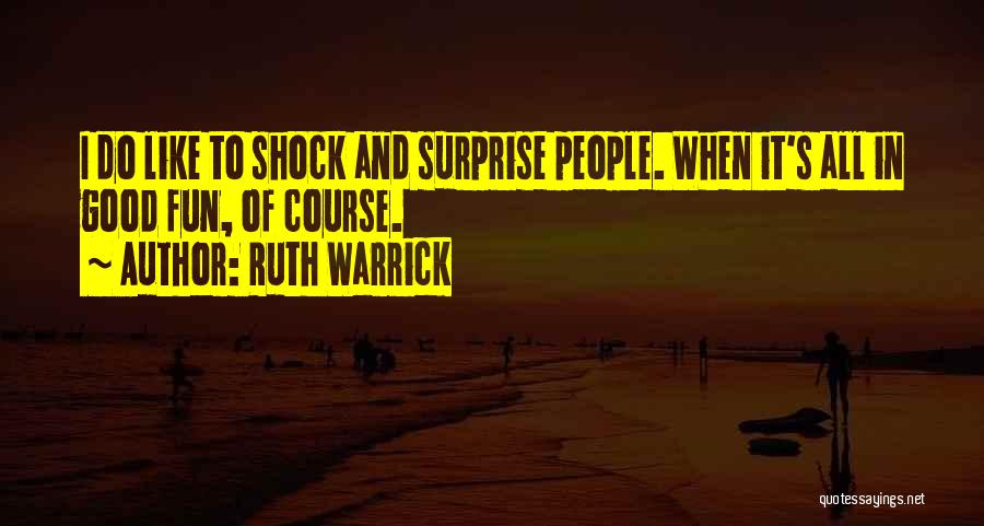 Good Birthday Quotes By Ruth Warrick