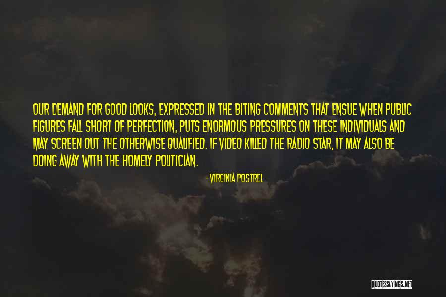 Good Biting Quotes By Virginia Postrel Good Biting Quotes By Virginia Postrel