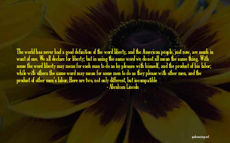 Good Black Man Quotes By Abraham Lincoln