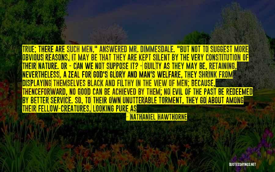 Good Black Man Quotes By Nathaniel Hawthorne