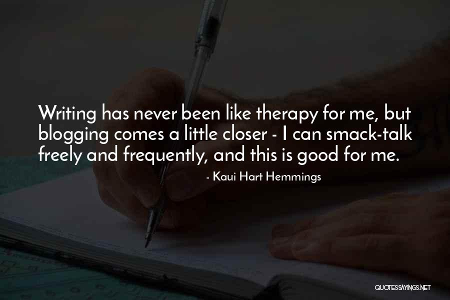 Good Blogging Quotes By Kaui Hart Hemmings