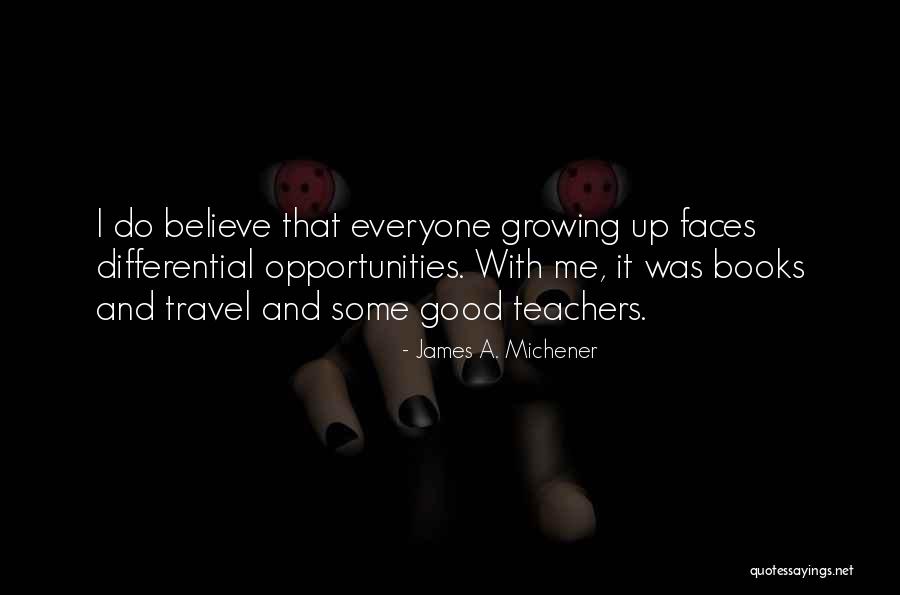 Good Books With Quotes By James A. Michener Good Books With Quotes By James A. Michener