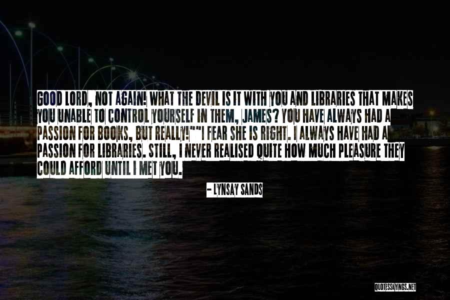 Good Books With Quotes By Lynsay Sands Good Books With Quotes By Lynsay Sands
