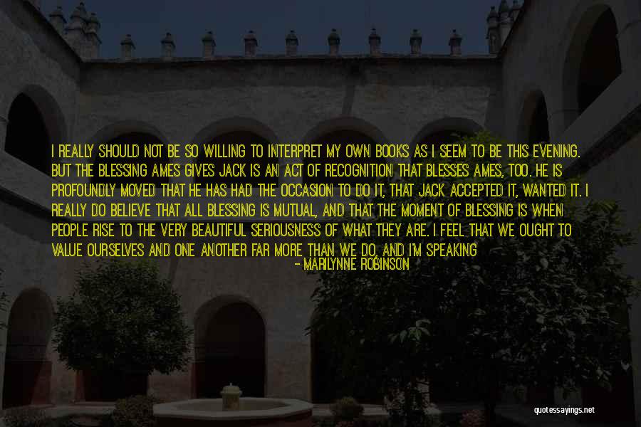 Good Books With Quotes By Marilynne Robinson Good Books With Quotes By Marilynne Robinson