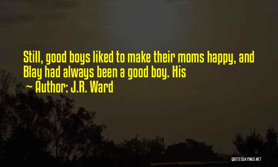 Good Boy Quotes By J.R. Ward