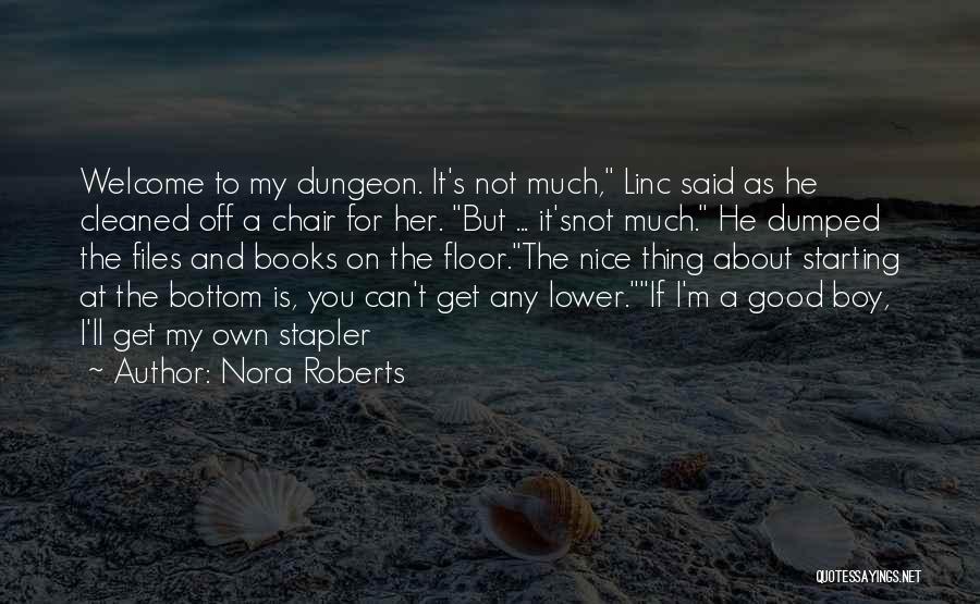 Good Boy Quotes By Nora Roberts