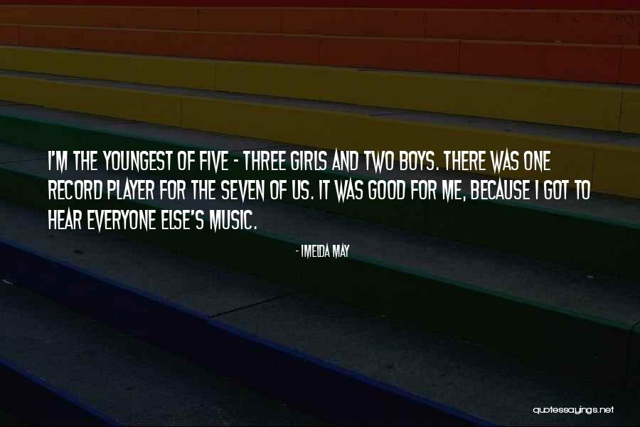 Good Boys Quotes By Imelda May Good Boys Quotes By Imelda May