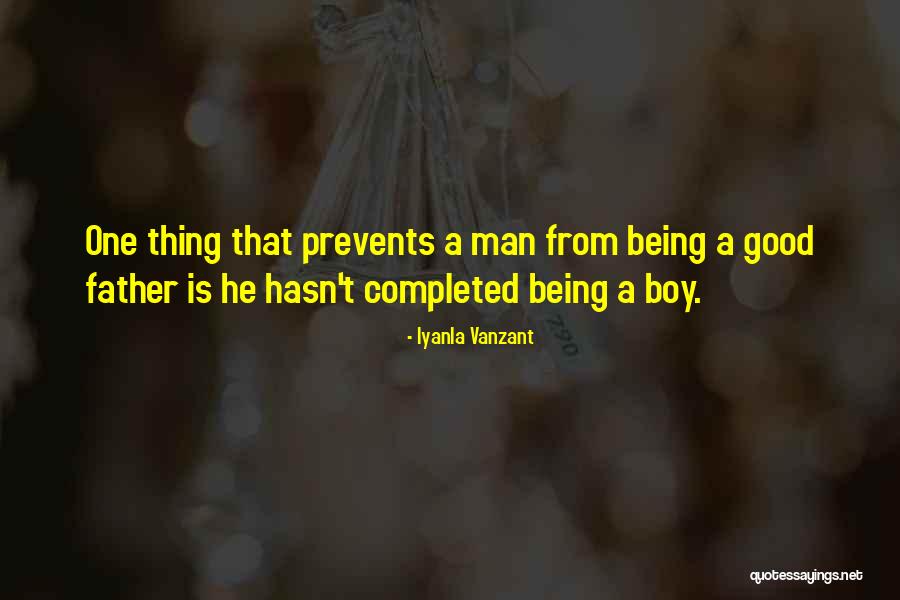 Good Boys Quotes By Iyanla Vanzant Good Boys Quotes By Iyanla Vanzant