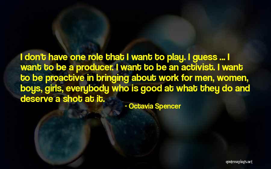Good Boys Quotes By Octavia Spencer Good Boys Quotes By Octavia Spencer