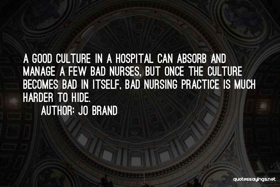 Good Brand Quotes By Jo Brand