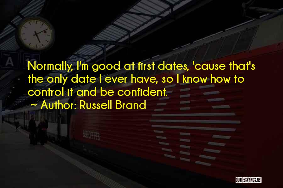 Good Brand Quotes By Russell Brand