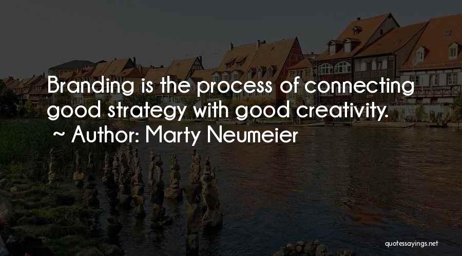 Good Branding Quotes By Marty Neumeier