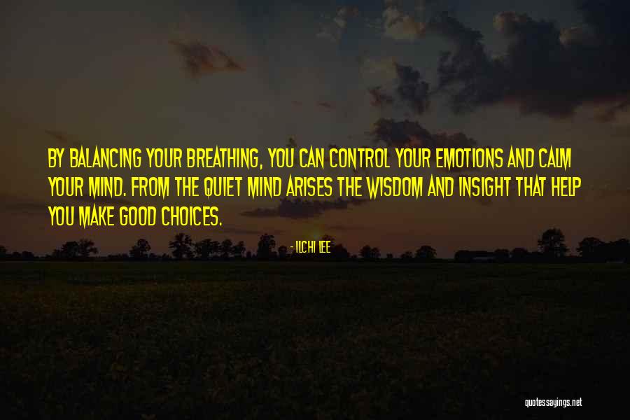Good Breathing Quotes By Ilchi Lee Good Breathing Quotes By Ilchi Lee