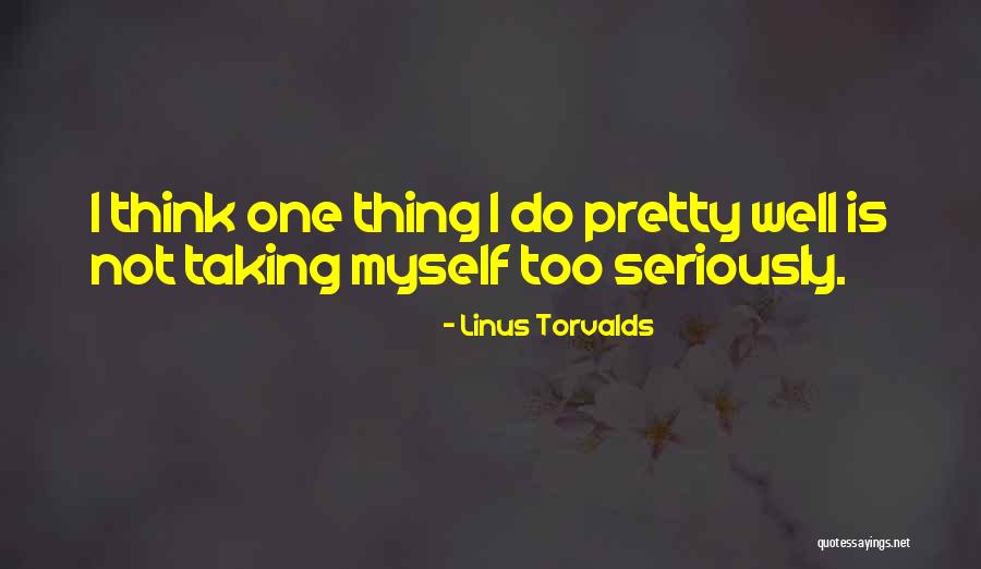 Good Brin Quotes By Linus Torvalds Good Brin Quotes By Linus Torvalds