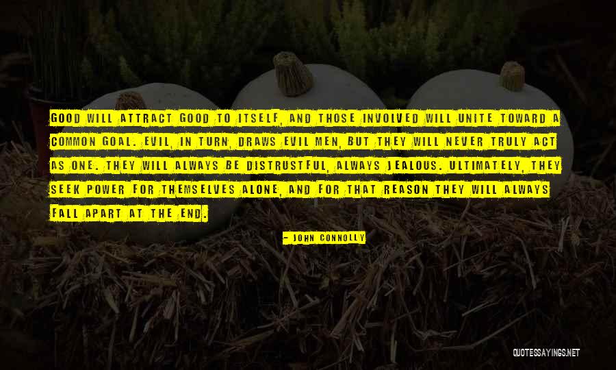 Good Brochure Quotes By John Connolly Good Brochure Quotes By John Connolly
