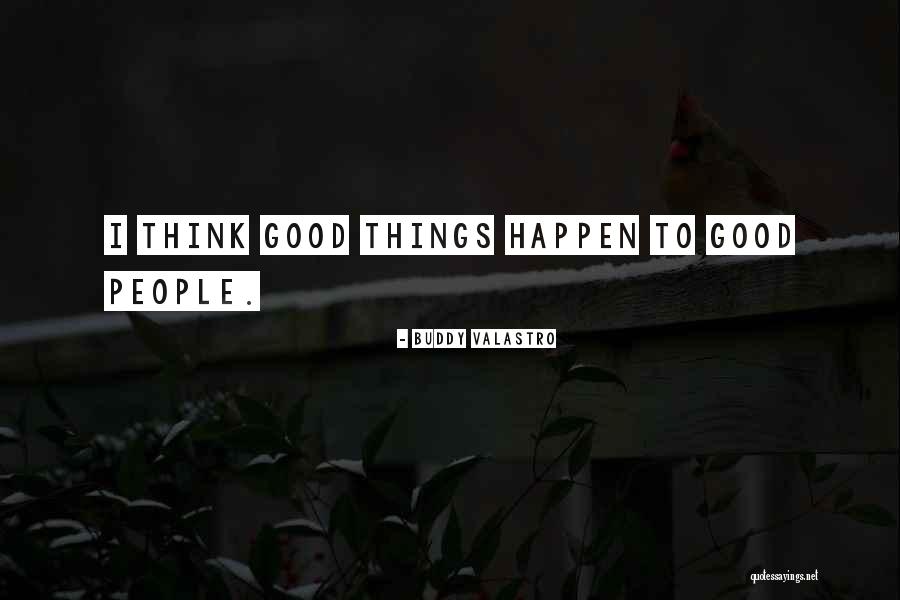 Good Buddy Quotes By Buddy Valastro Good Buddy Quotes By Buddy Valastro