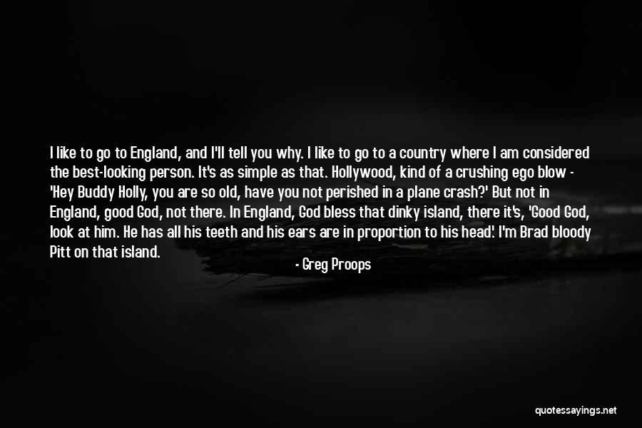 Good Buddy Quotes By Greg Proops Good Buddy Quotes By Greg Proops