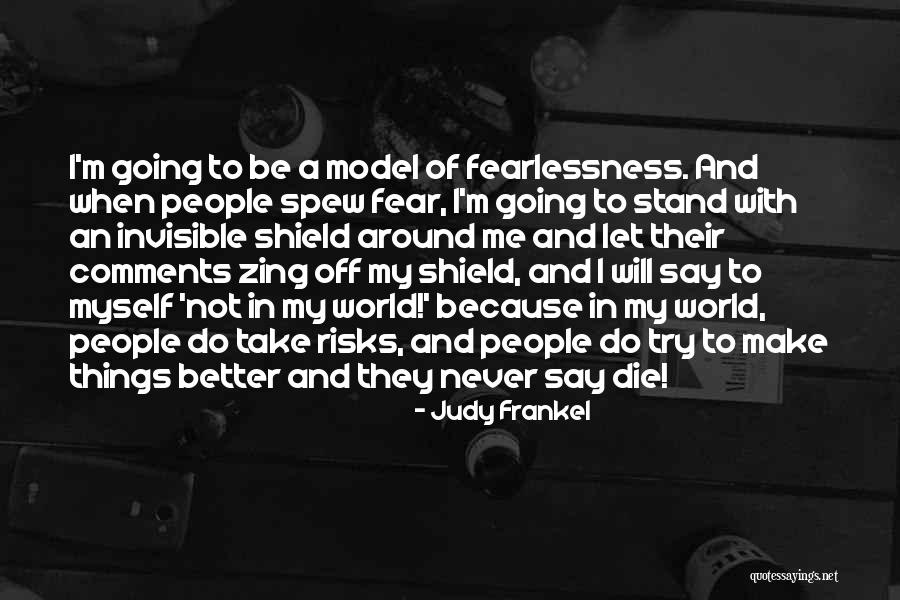 Good Bumble Quotes By Judy Frankel Good Bumble Quotes By Judy Frankel