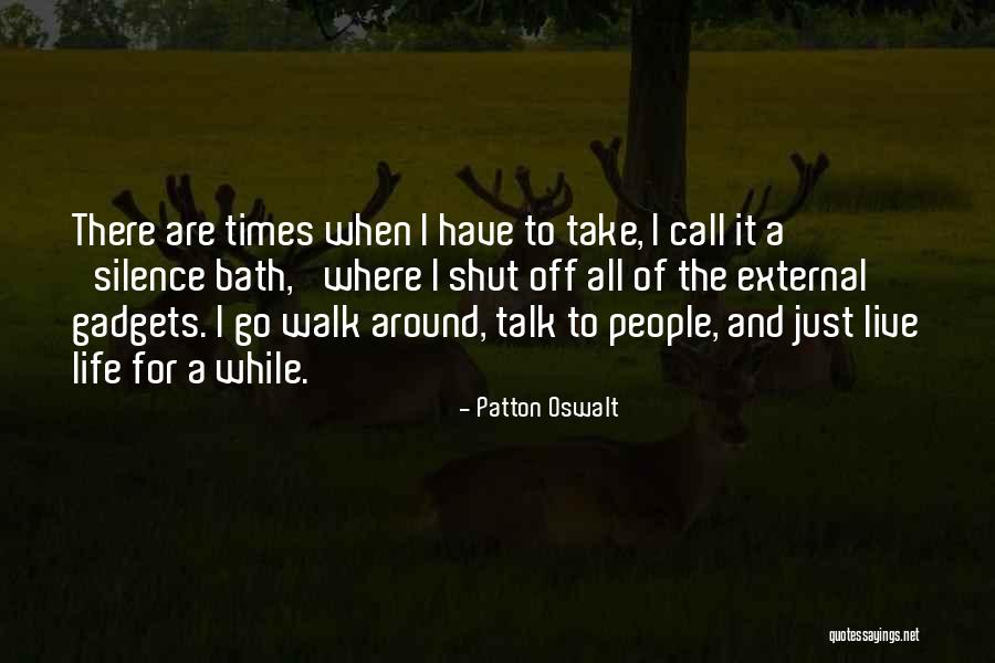 Good Bumble Quotes By Patton Oswalt Good Bumble Quotes By Patton Oswalt