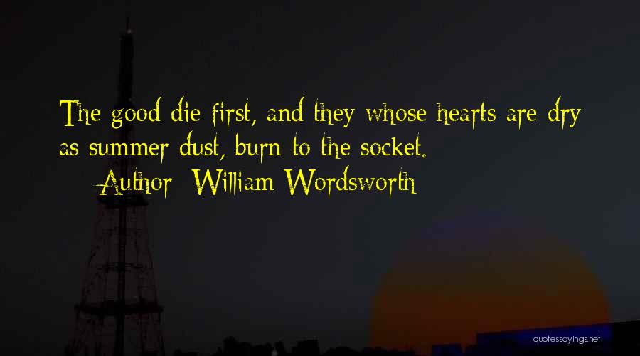 Good Burn Quotes By William Wordsworth