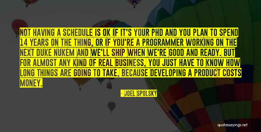 Good Business Plan Quotes By Joel Spolsky Good Business Plan Quotes By Joel Spolsky
