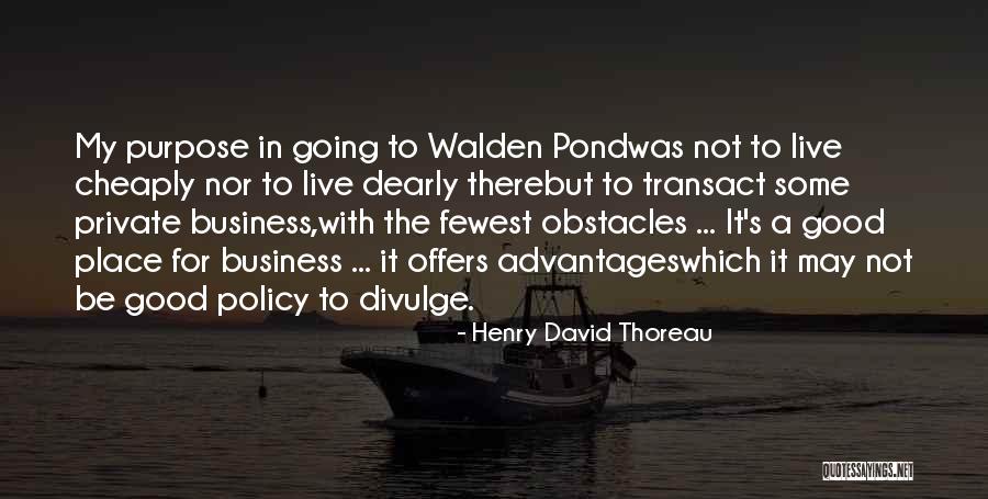 Good Business Quotes By Henry David Thoreau Good Business Quotes By Henry David Thoreau