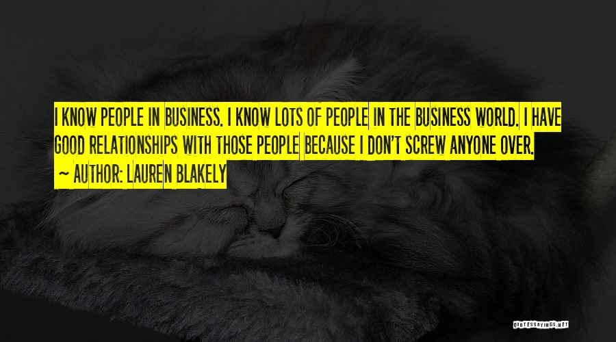 Good Business Relationships Quotes By Lauren Blakely