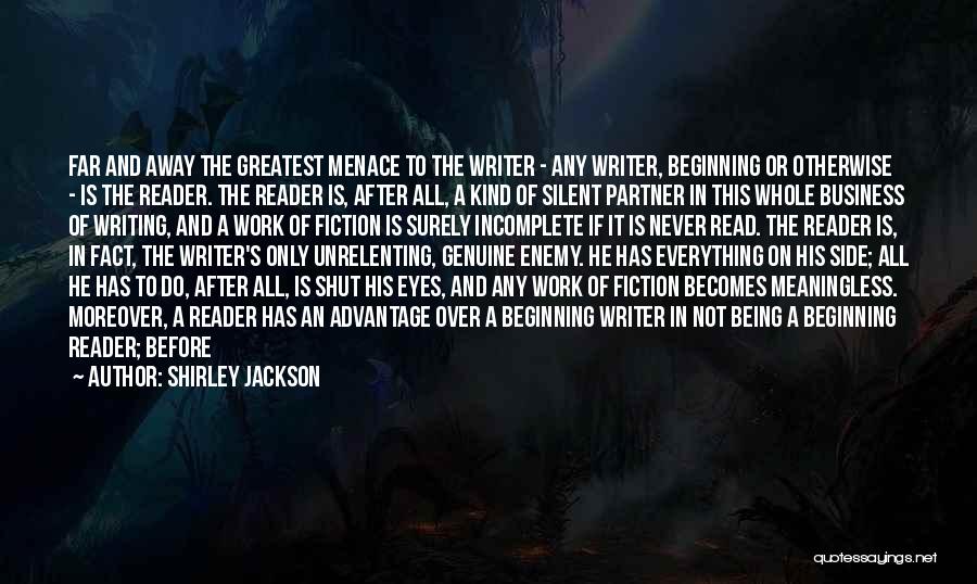 Good Business Writing Quotes By Shirley Jackson