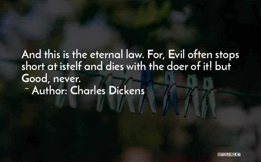 Good But Short Quotes By Charles Dickens