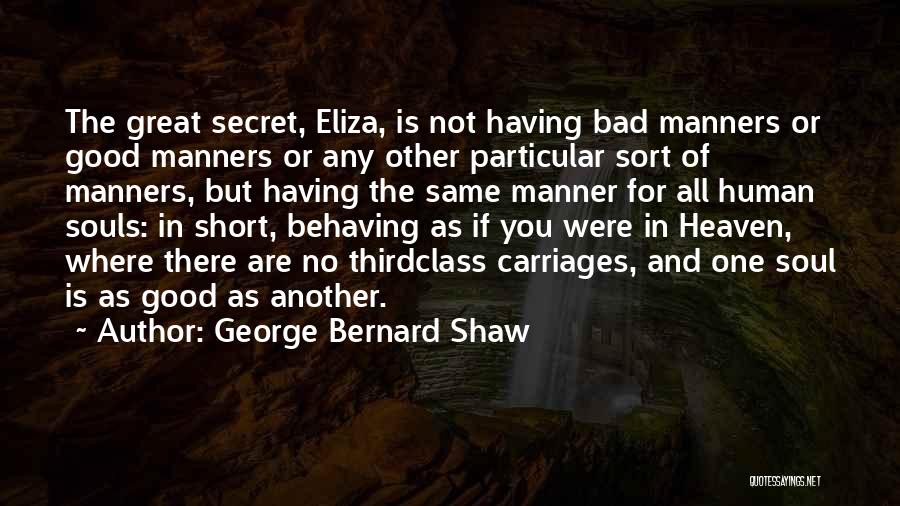 Good But Short Quotes By George Bernard Shaw