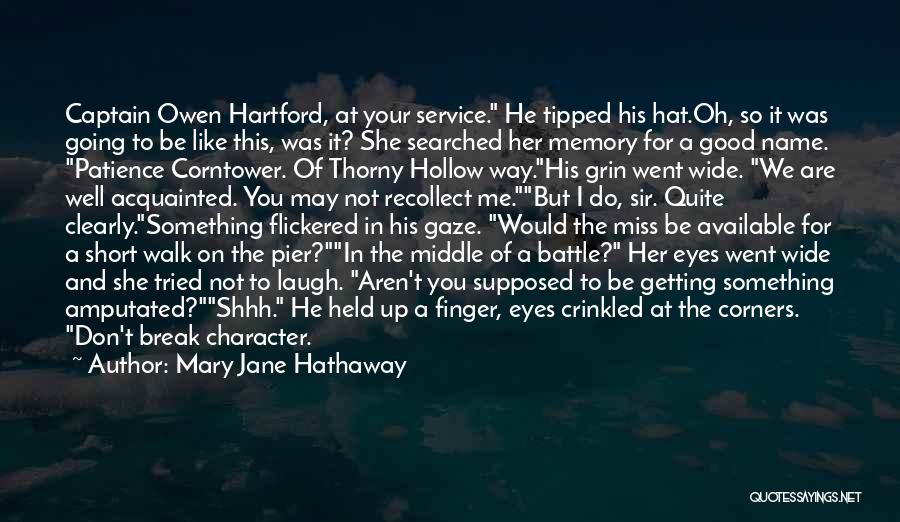 Good But Short Quotes By Mary Jane Hathaway