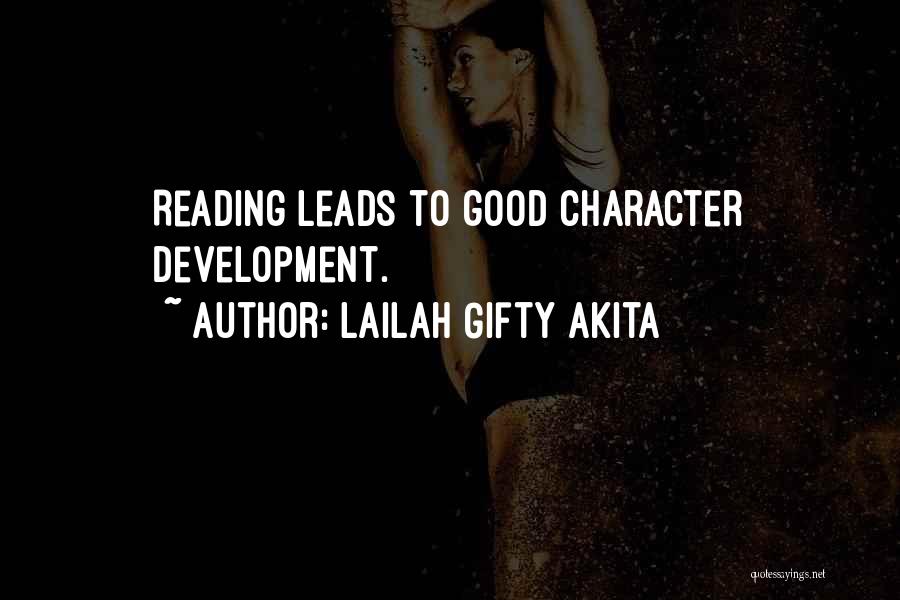 Good Character Education Quotes By Lailah Gifty Akita