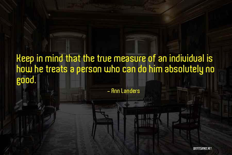 Good Character Quotes By Ann Landers