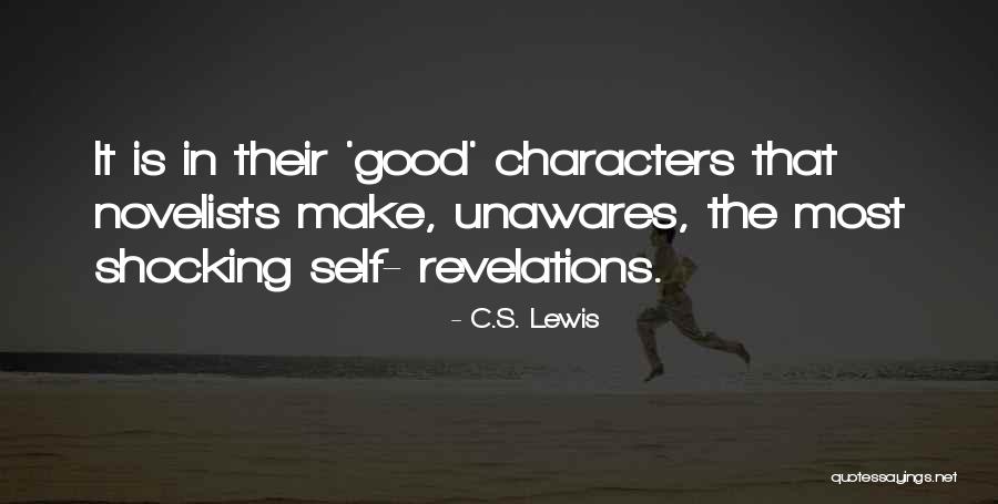 Good Character Quotes By C.S. Lewis