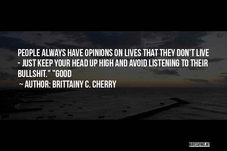 Good Cherry Quotes By Brittainy C. Cherry
