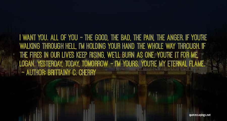 Good Cherry Quotes By Brittainy C. Cherry