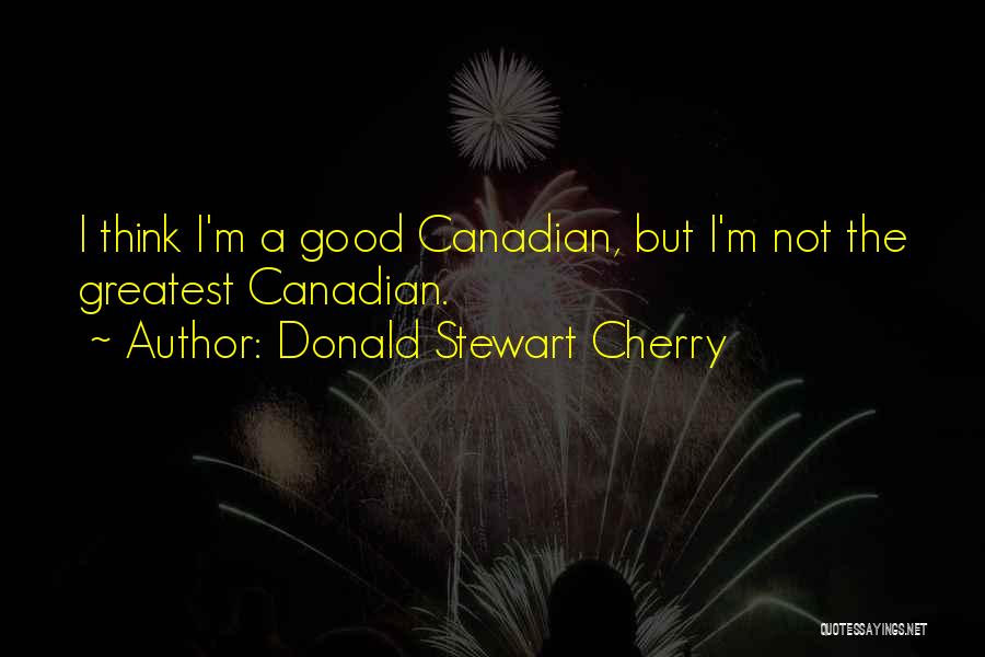 Good Cherry Quotes By Donald Stewart Cherry