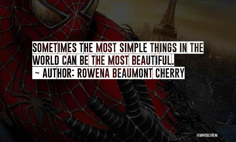 Good Cherry Quotes By Rowena Beaumont Cherry