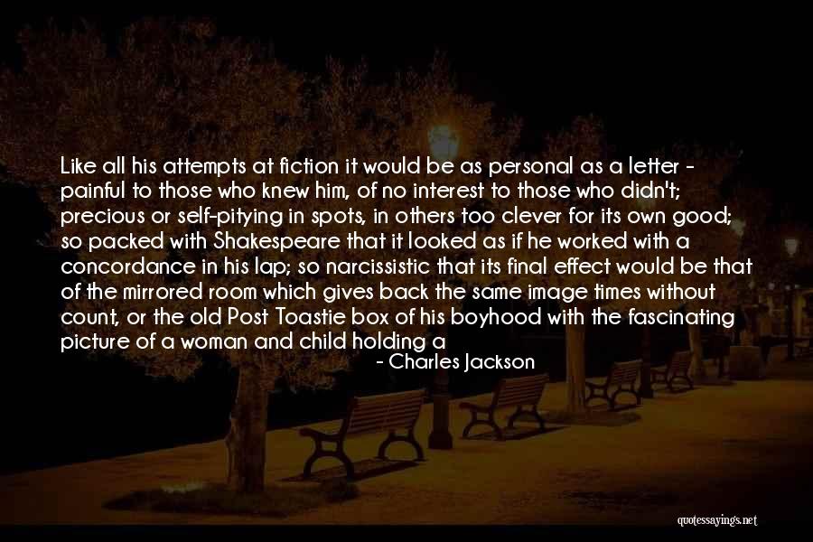 Good Child Quotes By Charles Jackson Good Child Quotes By Charles Jackson