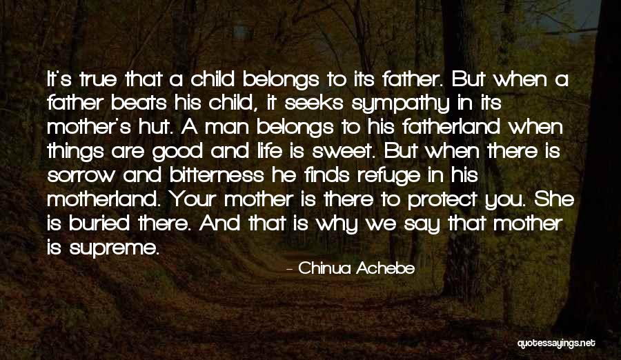 Good Child Quotes By Chinua Achebe