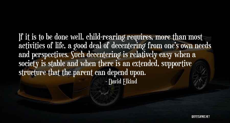 Good Child Quotes By David Elkind Good Child Quotes By David Elkind