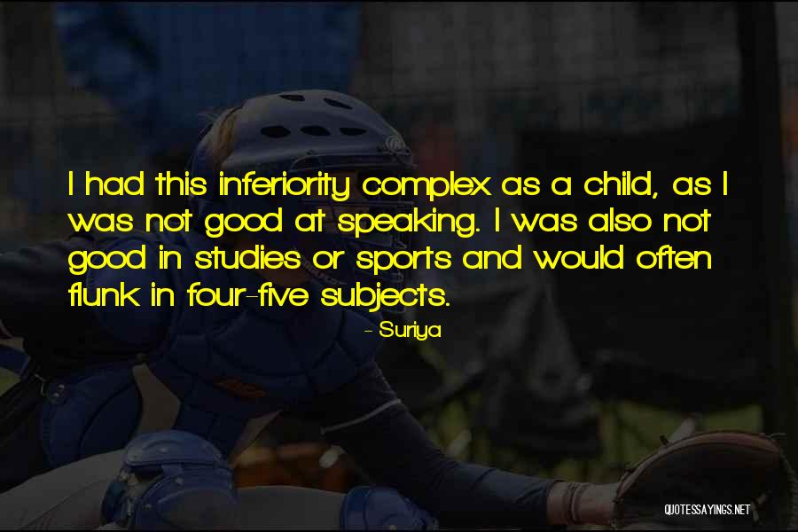 Good Child Quotes By Suriya Good Child Quotes By Suriya