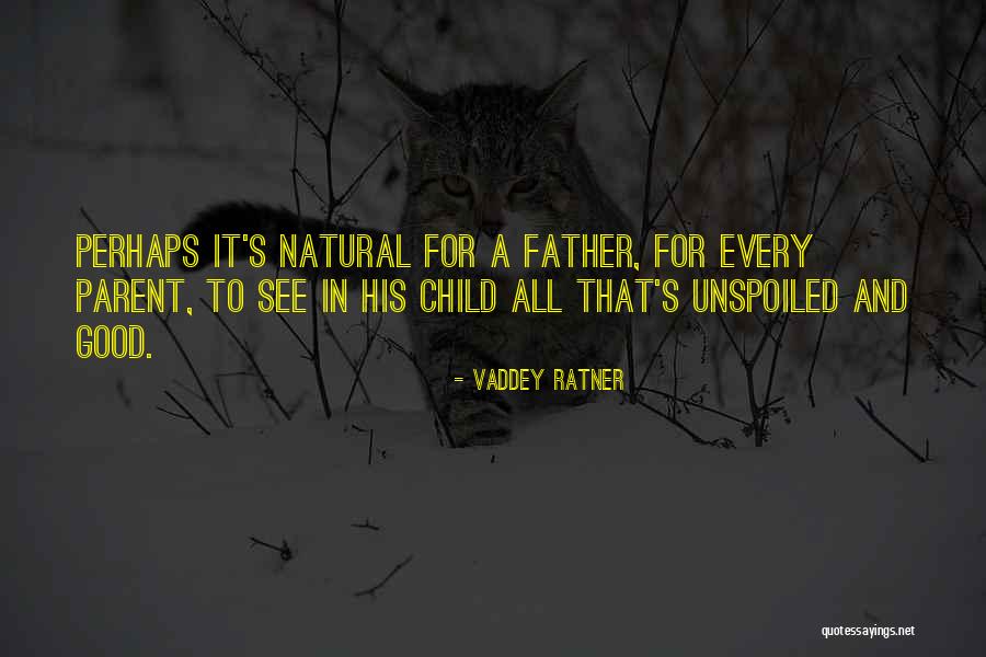 Good Child Quotes By Vaddey Ratner Good Child Quotes By Vaddey Ratner