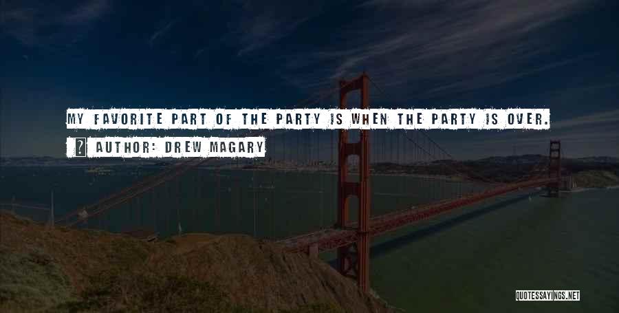 Good Chill Out Quotes By Drew Magary