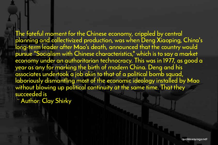 Good Chinese Quotes By Clay Shirky
