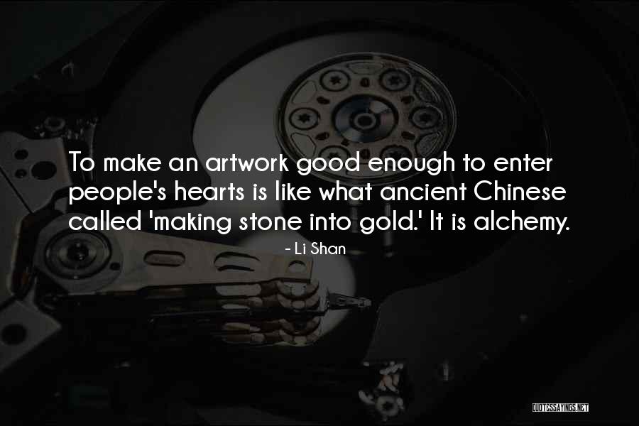 Good Chinese Quotes By Li Shan