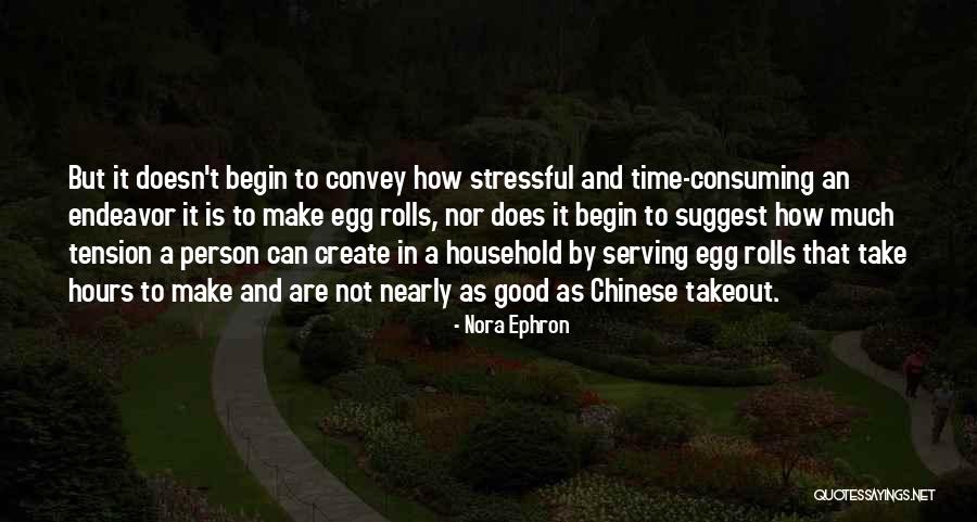 Good Chinese Quotes By Nora Ephron Good Chinese Quotes By Nora Ephron