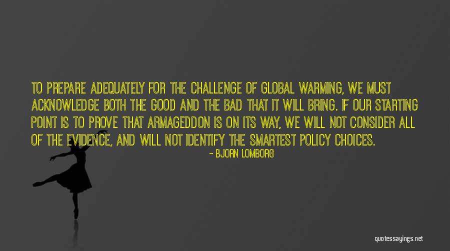Good Choices And Bad Quotes By Bjorn Lomborg Good Choices And Bad Quotes By Bjorn Lomborg