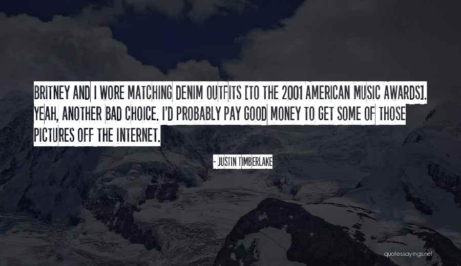 Good Choices And Bad Quotes By Justin Timberlake Good Choices And Bad Quotes By Justin Timberlake