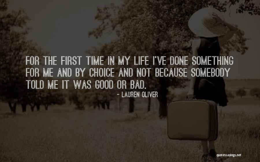 Good Choices And Bad Quotes By Lauren Oliver Good Choices And Bad Quotes By Lauren Oliver